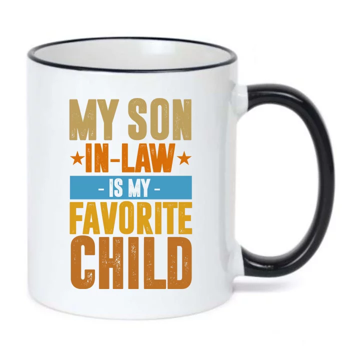 My Son In Law Is My Favorite Child Funny Mothers Day Black Color Changing Mug