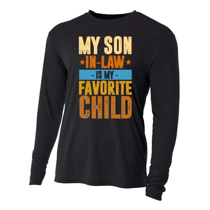 My Son In Law Is My Favorite Child Funny Mothers Day Cooling Performance Long Sleeve Crew