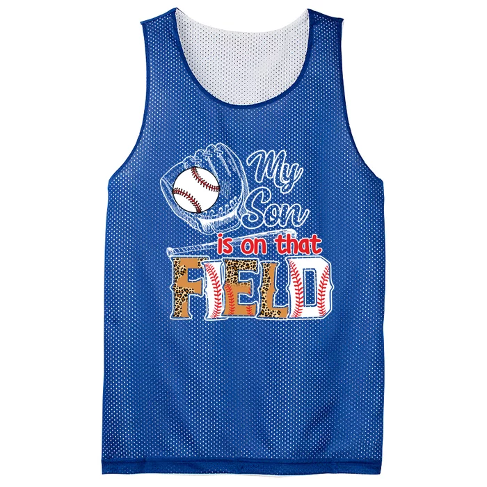 My Son Is On That Field Baseball Leopard Gift Mesh Reversible Basketball Jersey Tank