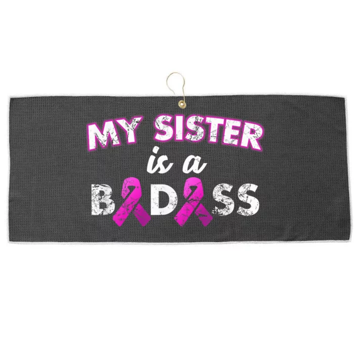 My Sister is a Badass Breast Cancer Shirt Large Microfiber Waffle Golf Towel