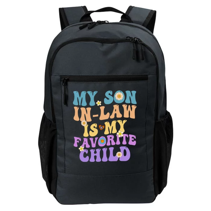 My Son In Law Is My Favorite Child Funny Family Humor Groovy Daily Commute Backpack