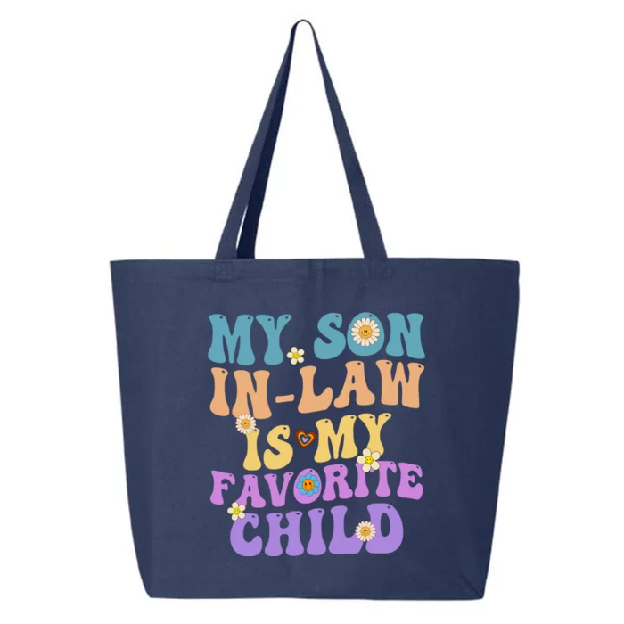 My Son In Law Is My Favorite Child Funny Family Humor Groovy 25L Jumbo Tote