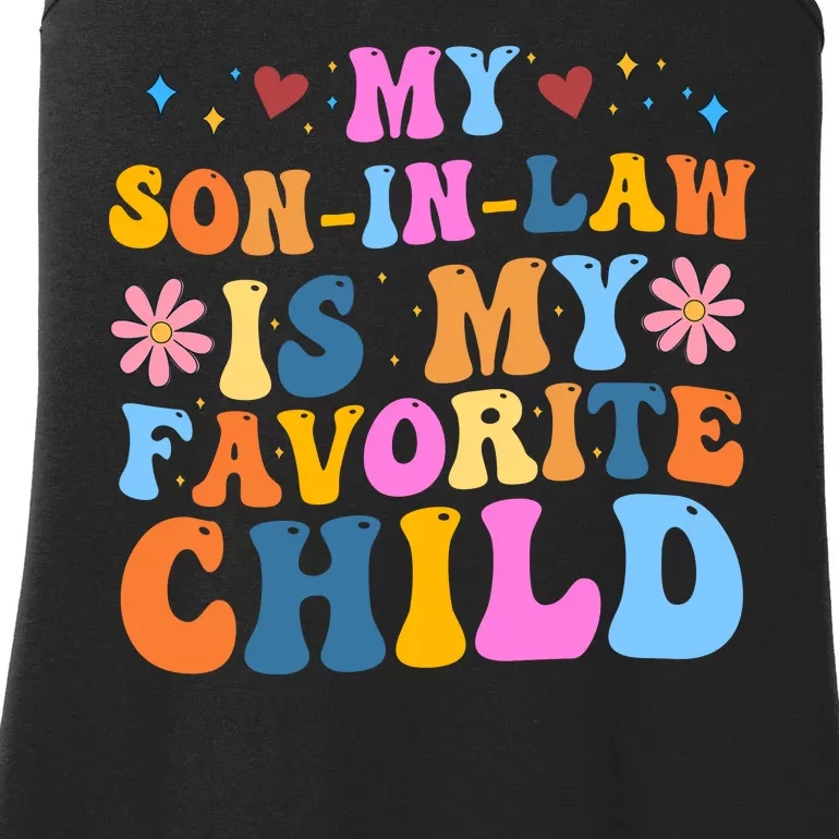 My Son In Law Is My Favorite Child Funny Cute Mom Ladies Essential Tank