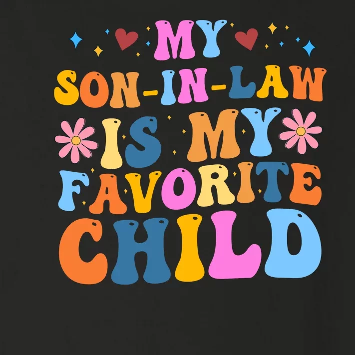 My Son In Law Is My Favorite Child Funny Cute Mom Toddler Long Sleeve Shirt