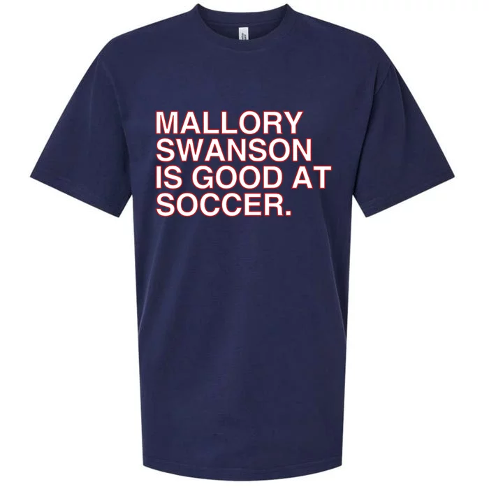 Mallory Swanson Is Good At Soccer Sueded Cloud Jersey T-Shirt