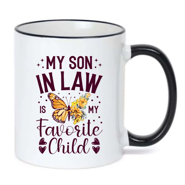 My Son In Law Is My Favorite Child Funny Family Merch Black Color Changing Mug