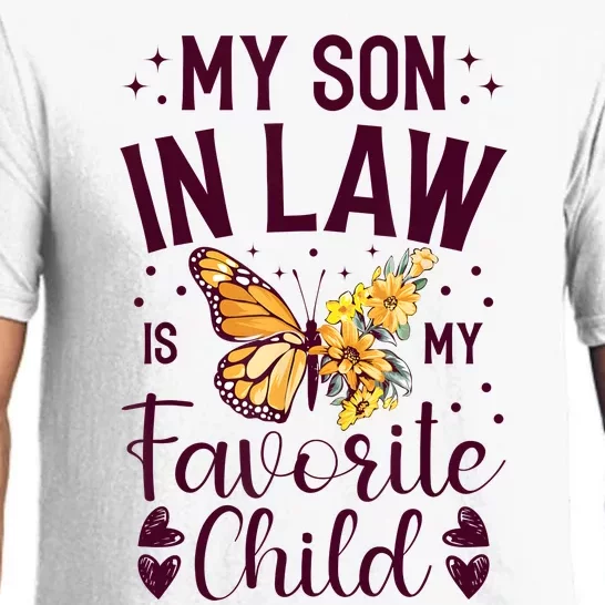 My Son In Law Is My Favorite Child Funny Family Merch Pajama Set