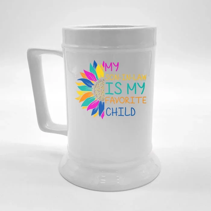 My Son In Law Is My Favorite Child Sunflower Cute Gift Front & Back Beer Stein