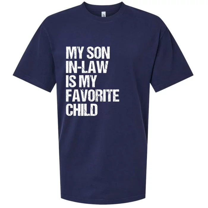 My Son In Law Is My Favorite Child Funny Family Sueded Cloud Jersey T-Shirt