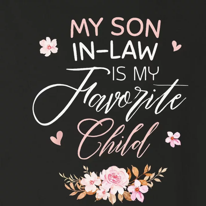 My Son in Law Is My Favorite Child Funny Wo Mom Toddler Long Sleeve Shirt