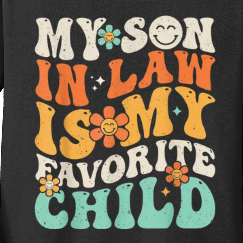 My Son In Law Is My Favorite Child Funny Family Humor Retro Gift Kids Long Sleeve Shirt