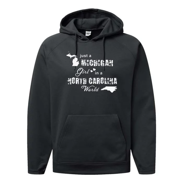 Michigan Shirts Just A Michigan Girl In A North Carolina Performance Fleece Hoodie