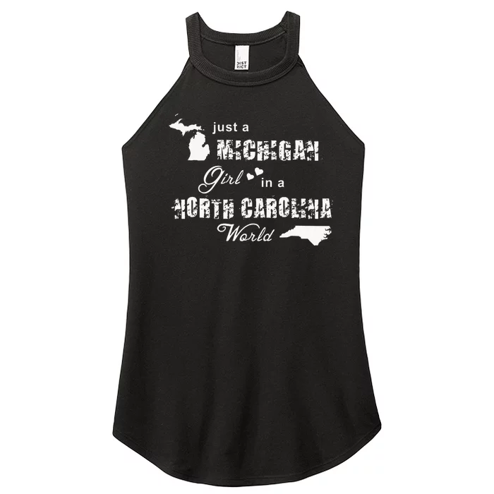 Michigan Shirts Just A Michigan Girl In A North Carolina Women’s Perfect Tri Rocker Tank