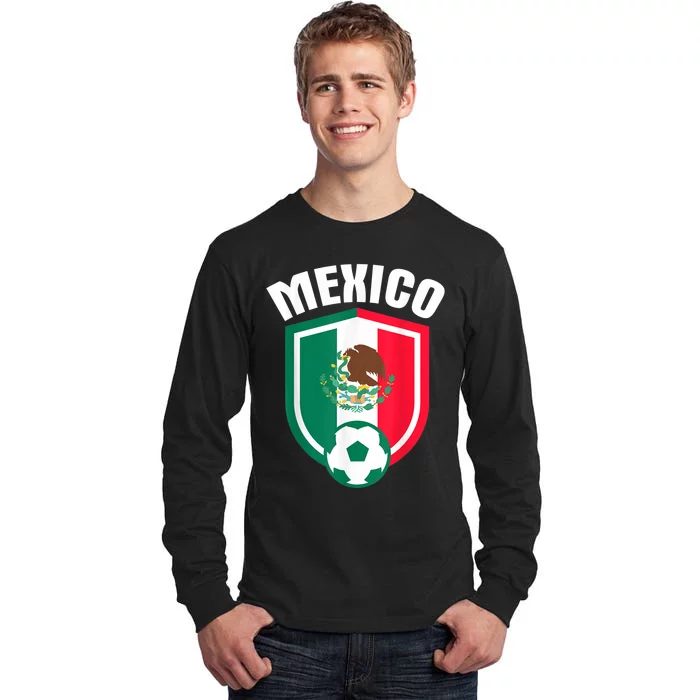 Mexico Soccer Jersey Gift Mexico Football Fans Tall Long Sleeve T-Shirt