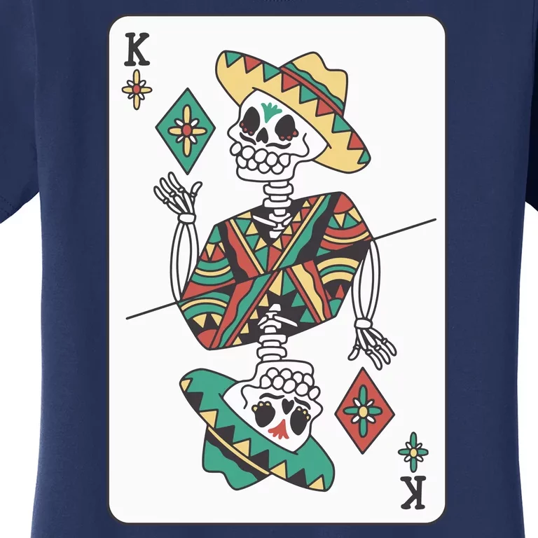 Mexican Skeleton King Card Women's T-Shirt