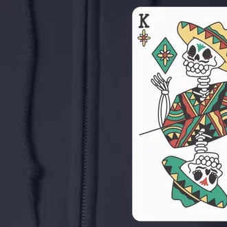 Mexican Skeleton King Card Full Zip Hoodie