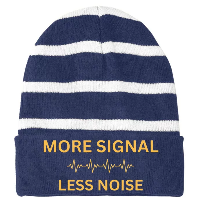 More Signal Less Noise Striped Beanie with Solid Band