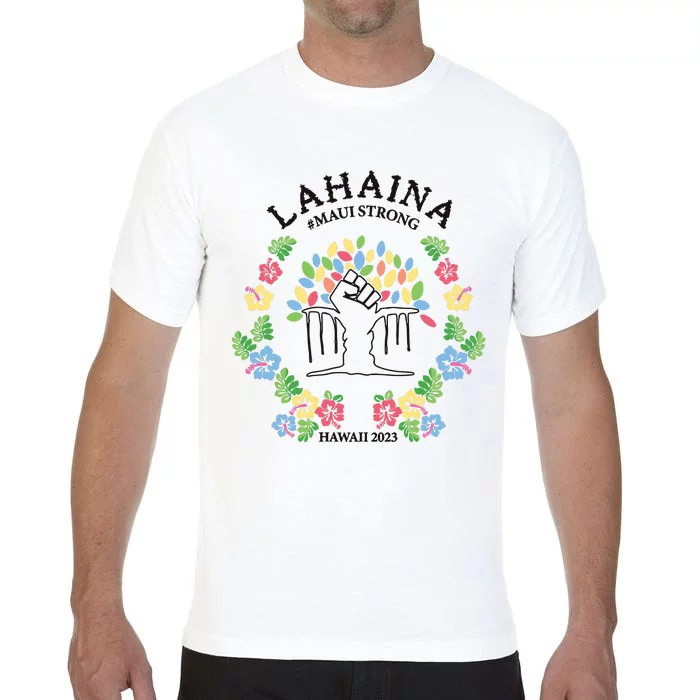 Maui Strong Lahaina Banyan Tree Pray For Maui Comfort Colors T-Shirt