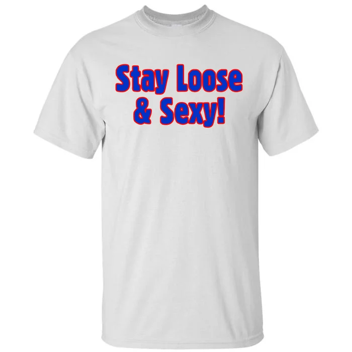 Marsh Stay Loose & Sexy Tall T-Shirt