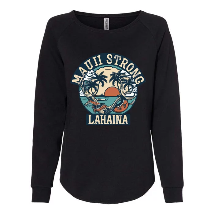 Maui Strong Lahaina Banyan Tree Womens California Wash Sweatshirt