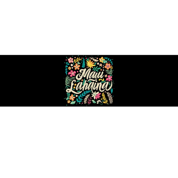 Maui Strong Lahaina Floral Bumper Sticker