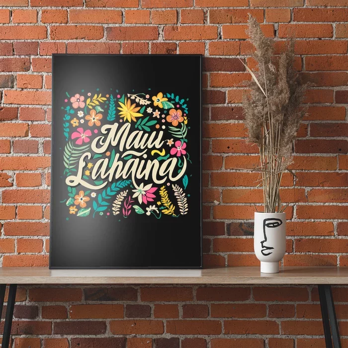 Maui Strong Lahaina Floral Poster