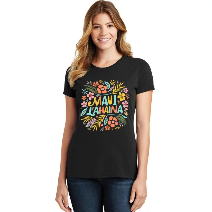 Maui Strong Lahaina Flower Floral Women's T-Shirt