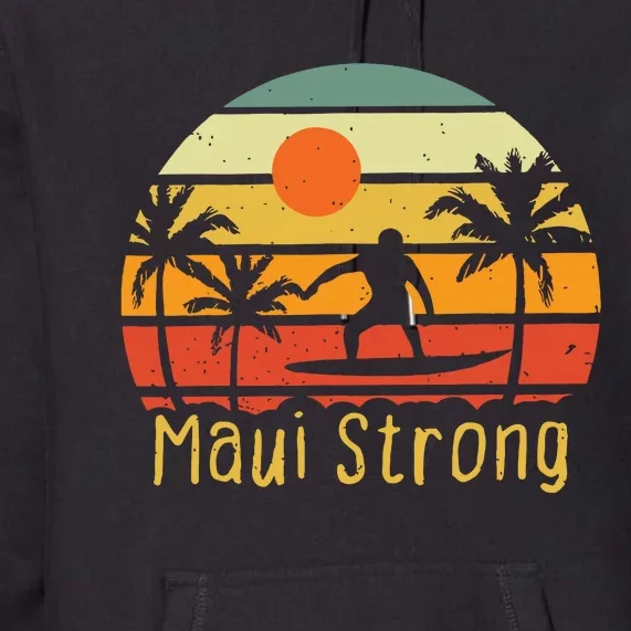 Maui Strong Lahaina Banyan Tree Hawaii Premium Hoodie