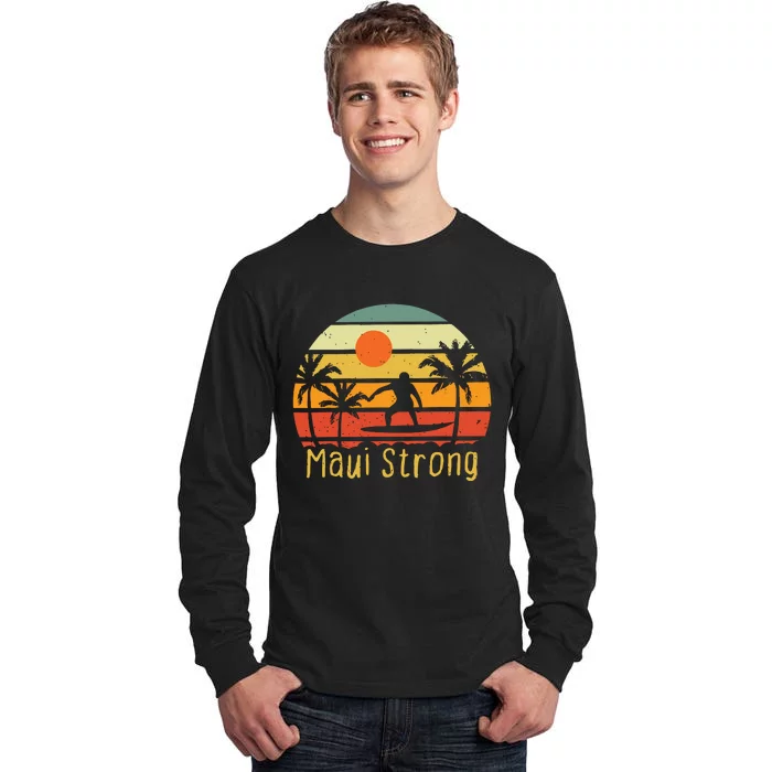 Maui Strong Lahaina Banyan Tree Hawaii Tall Long Sleeve T-Shirt