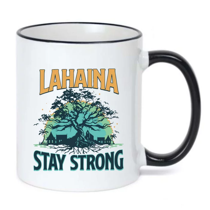 Maui Strong Lahaina Stay Strong Maui Wildfire Relief Hawaii Support Black Color Changing Mug