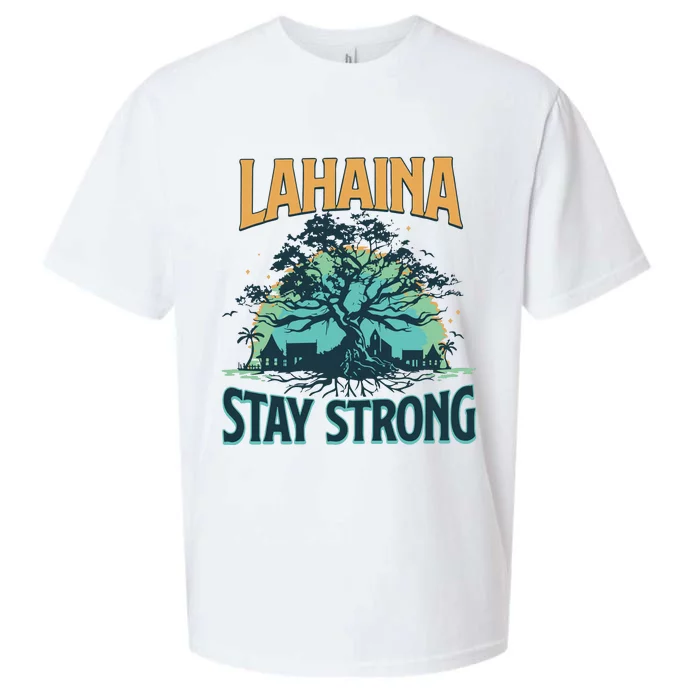 Maui Strong Lahaina Stay Strong Maui Wildfire Relief Hawaii Support Sueded Cloud Jersey T-Shirt