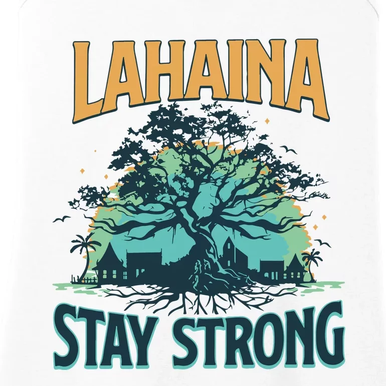 Maui Strong Lahaina Stay Strong Maui Wildfire Relief Hawaii Support Ladies Essential Tank