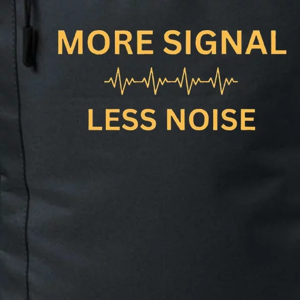 More Signal Less Noise Daily Commute Backpack