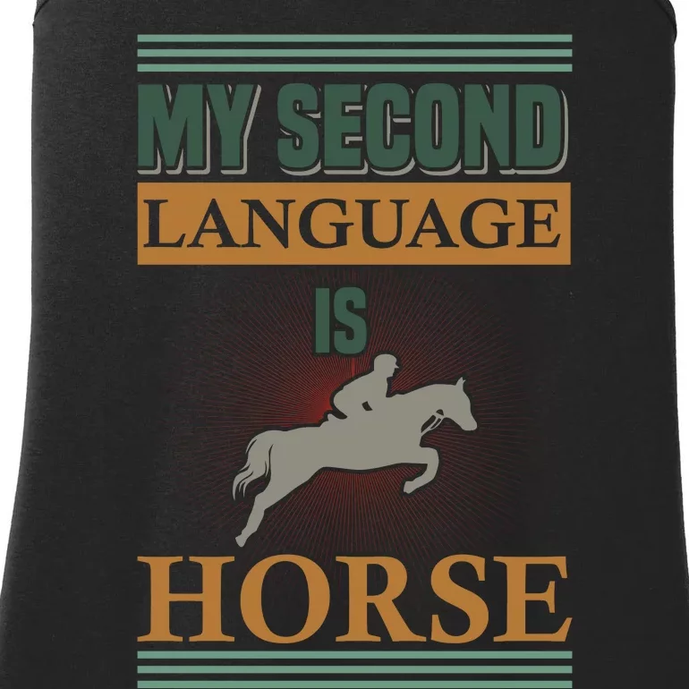 My Second Language Is Horse Ladies Essential Tank