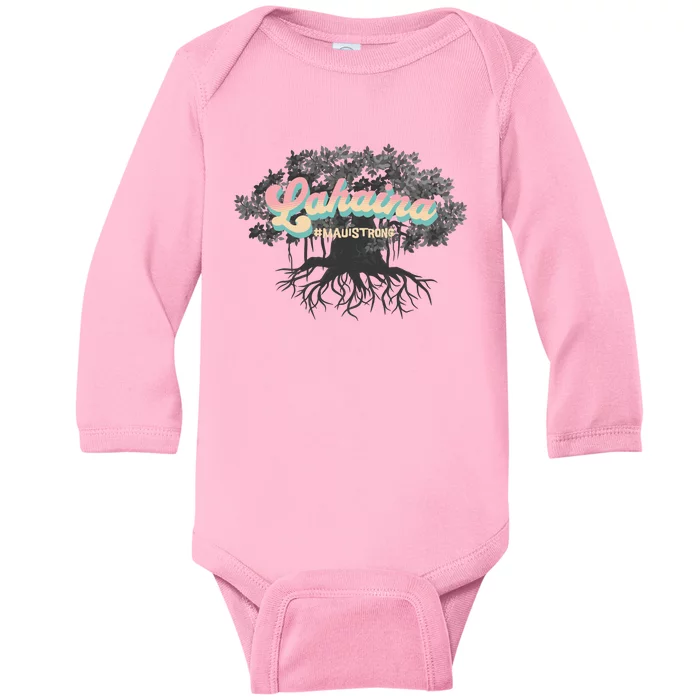 Maui Strong Lahaina Support Banyan Lahaina Hawaii Baby Long Sleeve Bodysuit