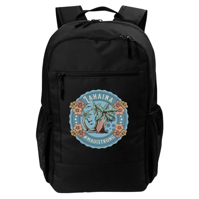 Maui Strong Lahaina Support Lahaina Hawaii Daily Commute Backpack