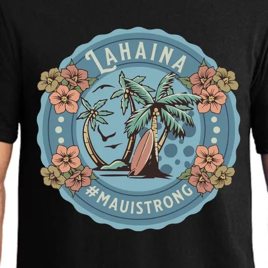 Maui Strong Lahaina Support Lahaina Hawaii Pajama Set