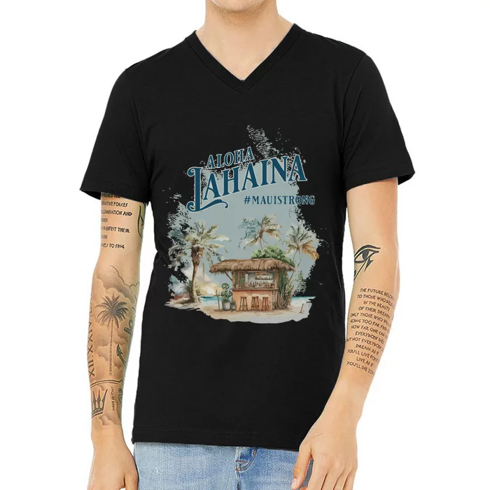 Maui Strong Lahaina Support Lahaina Hawaii V-Neck T-Shirt