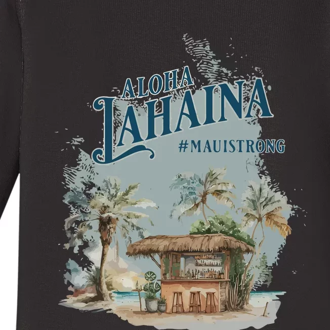 Maui Strong Lahaina Support Lahaina Hawaii Baby Long Sleeve Bodysuit