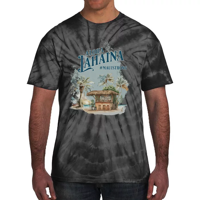 Maui Strong Lahaina Support Lahaina Hawaii Tie-Dye T-Shirt