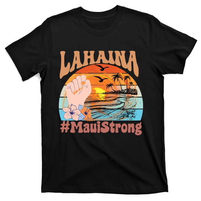 Maui Strong Lahaina Banyan Tree Maui Hawaii Shoreline T-Shirt