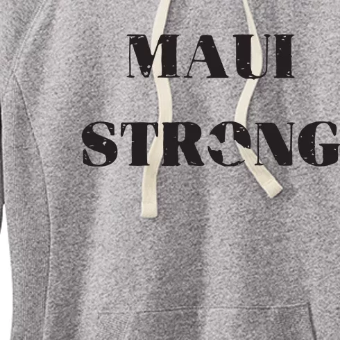 Maui Strong Lahaina Fires Maui Wildfire Relief Women's Fleece Hoodie