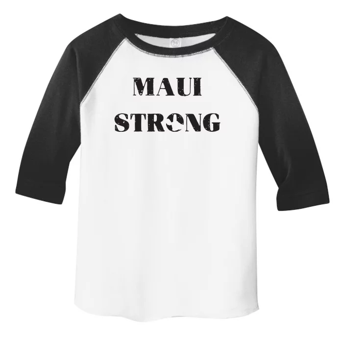 Maui Strong Lahaina Fires Maui Wildfire Relief Toddler Fine Jersey T-Shirt