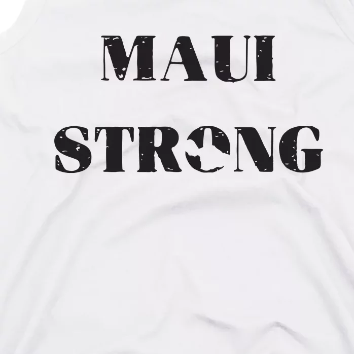 Maui Strong Lahaina Fires Maui Wildfire Relief Tank Top