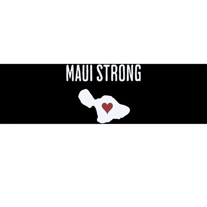 Maui Strong Lahaina Fires Maui Wildfire Relief Bumper Sticker