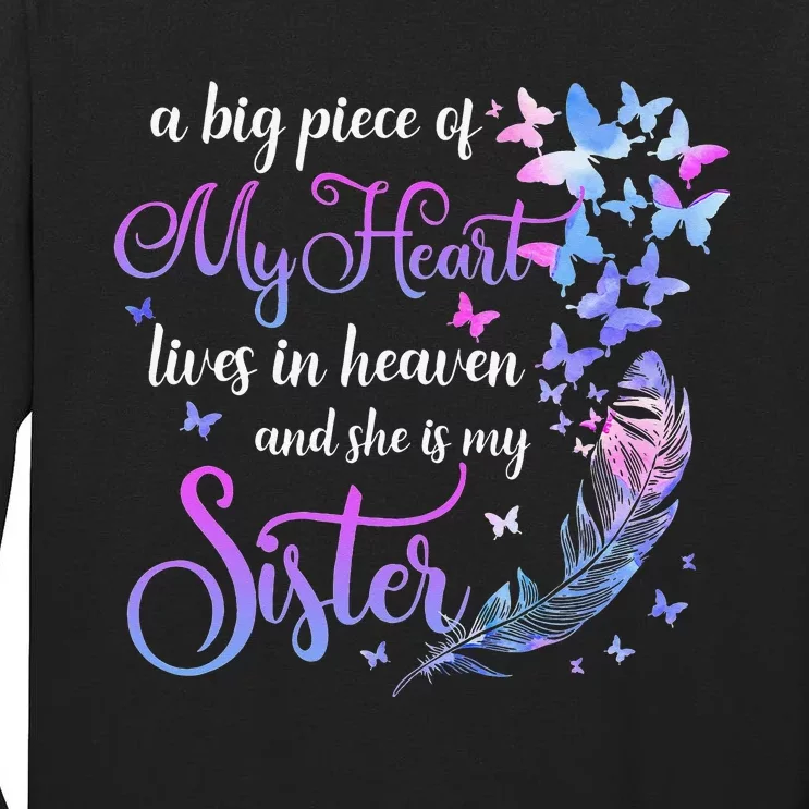 My Sister Lives In Heaven Memorial Quotes Brother Sis Tall Long Sleeve T-Shirt