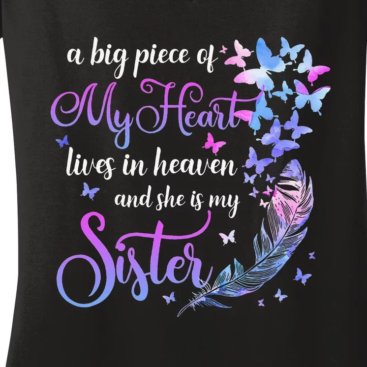 My Sister Lives In Heaven Memorial Quotes Brother Sis Women's V-Neck T-Shirt