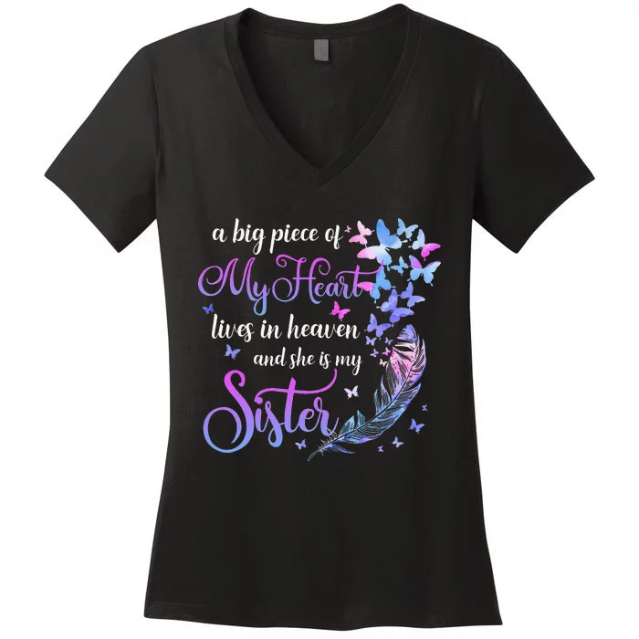 My Sister Lives In Heaven Memorial Quotes Brother Sis Women's V-Neck T-Shirt