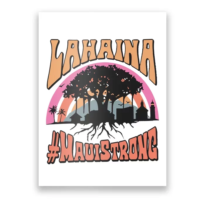 Maui Strong Lahaina Banyan Tree Poster