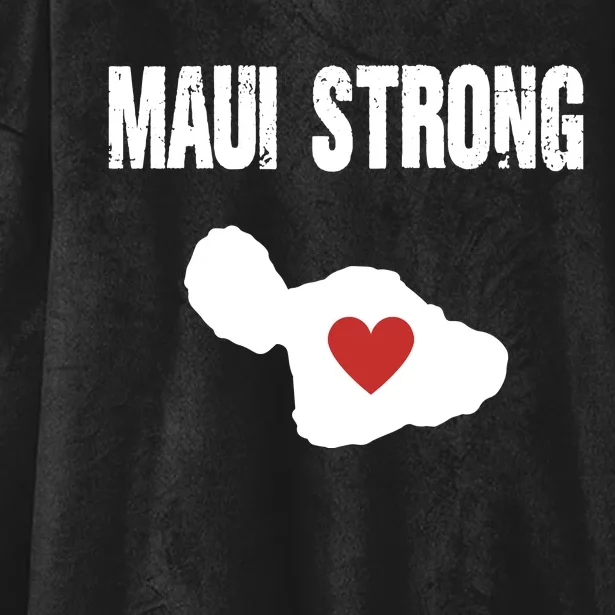 Maui Strong Love Hawaii Hooded Wearable Blanket